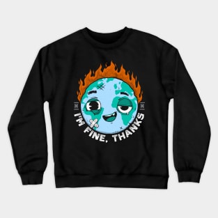 I´m fine Crewneck Sweatshirt